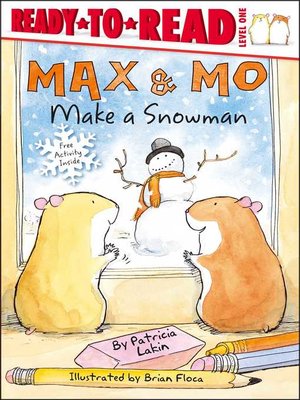 cover image of Max & Mo Make a Snowman